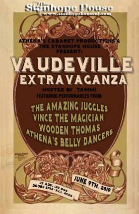 The Stanhope House goes old-school with Vaudeville 'Vaudeville Extravaganza' will take place at The Stanhope House on Sunday, June 9, 2019.