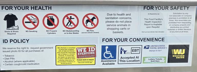 At Weis Supermarket in Sussex County, N.J., assistant manager Amy VanHouten said service dogs are welcome — but not inside carts. Although the store has a “no pets” sign, VanHouten said Weis is waiting on corporate approval for a sign that states “only service dogs are allowed and no other animals will be allowed to enter the store.” Photo by Laura J. Marchese.